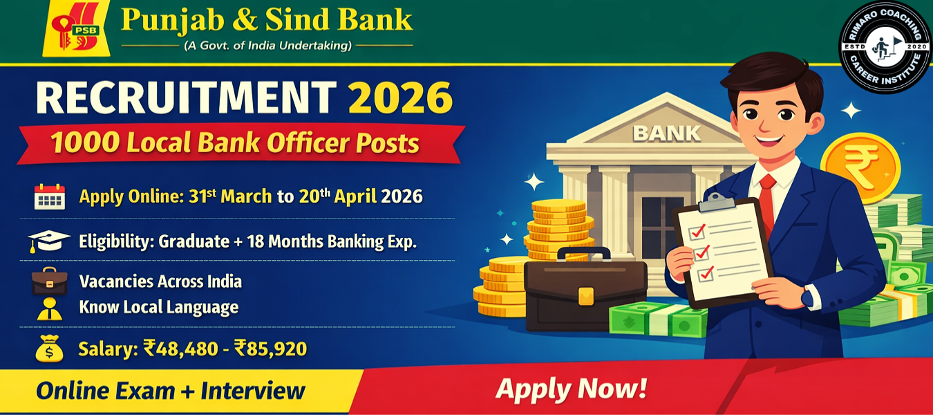 Punjab & Sind Bank Recruitment 2026Apply Online for 1000 Local Bank Officer Posts (JMGS-I)